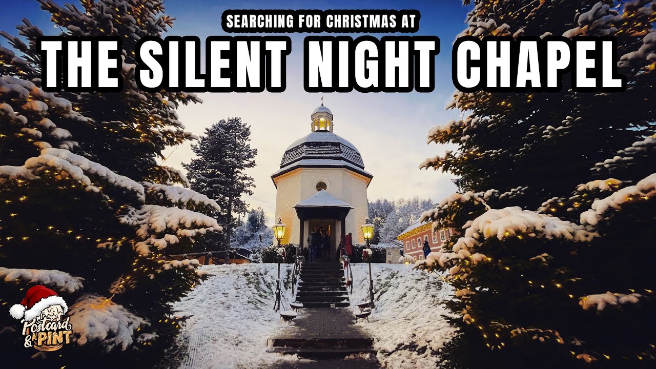 Silent Night Chapel Vlog - Christmas In Oberndorf