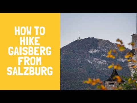 Gaisberg Hike | A Mountain you reach from Salzburg on Foot